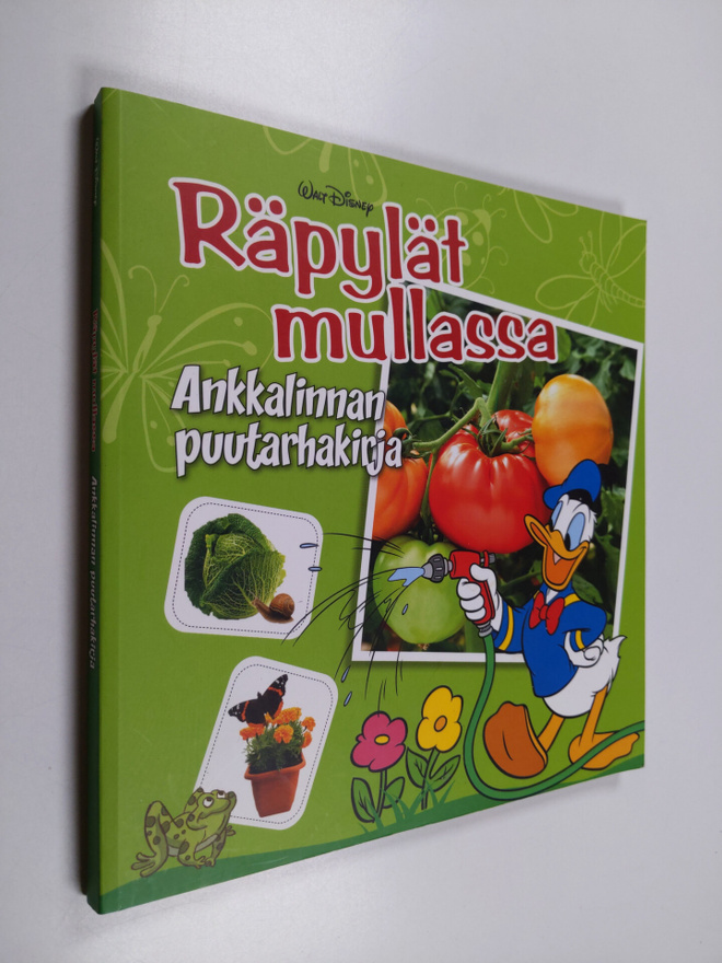 Räpylät mullassa : Ankkalinnan puutarhakirja