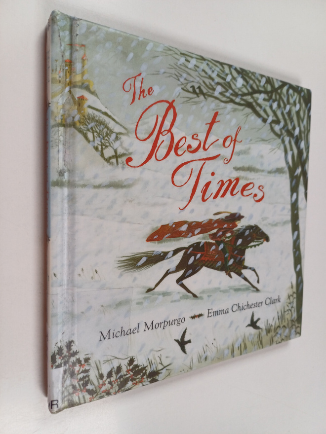 Michael Morpurgo : The best of times