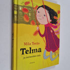Mila Teräs : Telma ja tarinoiden talo (signeerattu) - pikkukuva 1