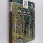 Esko Rahikainen : Metsän poika : Aleksis Kiven elämä - pikkukuva 1