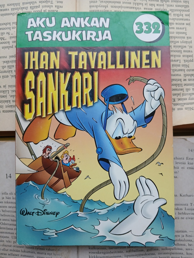 Aku Ankan taskukirja 332: Ihan tavallinen sankari