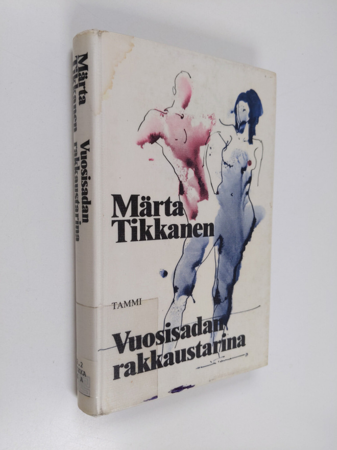 Märta Tikkanen : Vuosisadan rakkaustarina