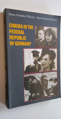 Hans Gunther Pflaum ym. : Cinema in the Federal Republic ...