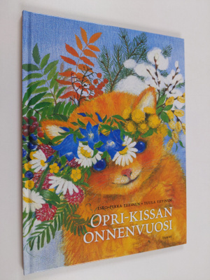 Esko-Pekka Tiitinen : Opri-kissan onnenvuosi