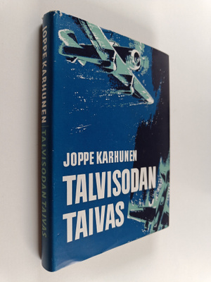 Joppe Karhunen : Talvisodan taivas
