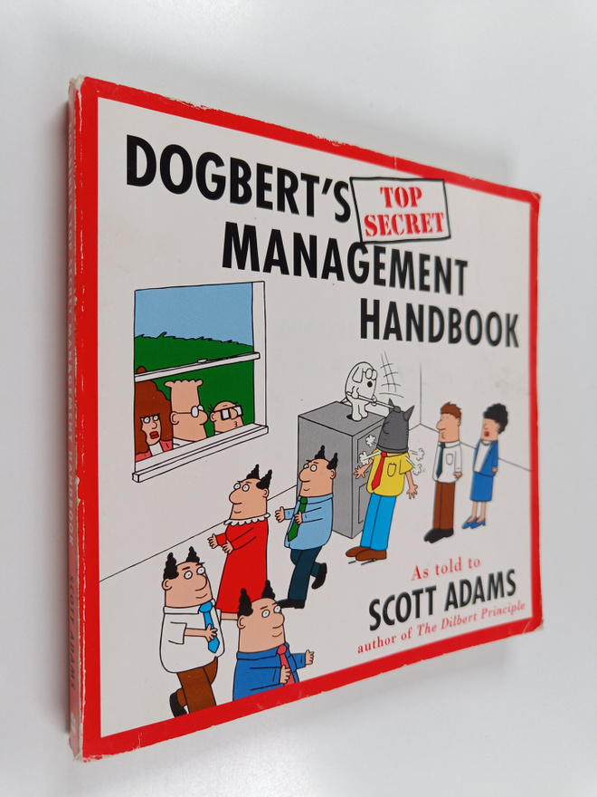 Scott Adams : Dogbert's Top Secret Management Handbook