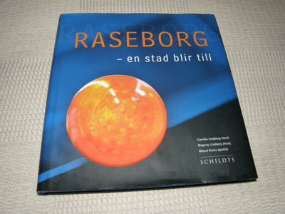 Raseborg - en stad blir till