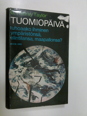 Gordon Rattray Taylor : Tuomiopäivä