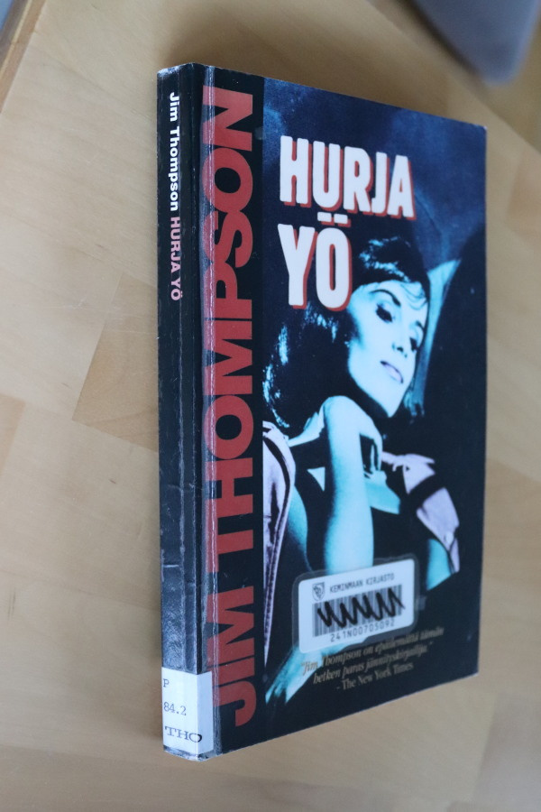 Jim Thompson : Hurja yö ( 1.p. 1997 k.po )
