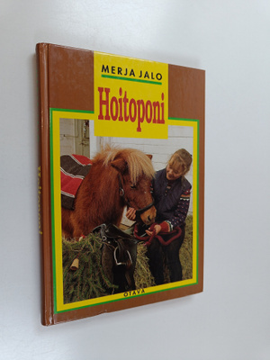 Merja Jalo : Hoitoponi