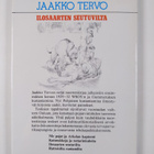 Jaakko Tervo : Ilosaarten seutuvilta : uusia muistelmia v... - pikkukuva 2