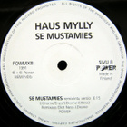 HAUSMYLLY  ::  SE  MUSTAMIES  ::  VINYYLI  MAXI 12"    1991 - pikkukuva 3
