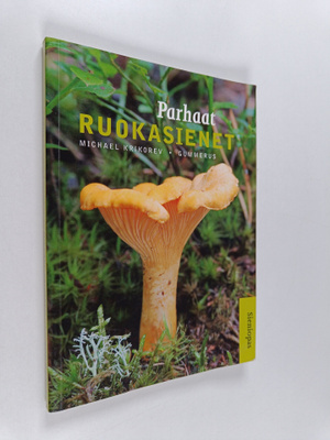 Michael Krikorev : Parhaat ruokasienet : sieniopas