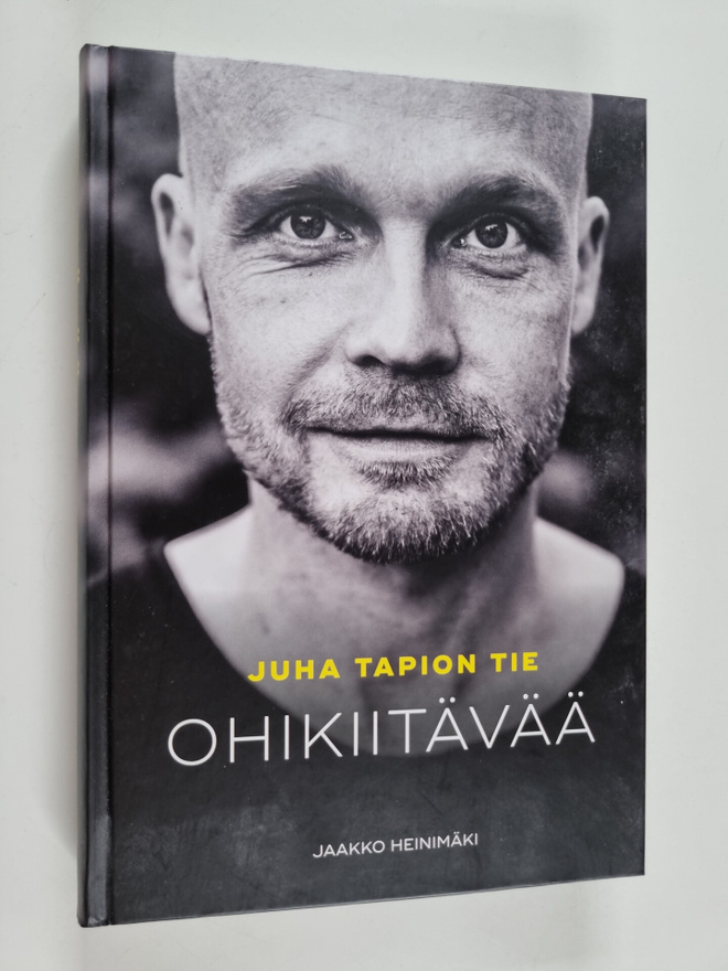 Jaakko Heinimäki : Ohikiitävää : Juha Tapion tie
