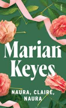 Marian Keyes - Naura, Claire, naura