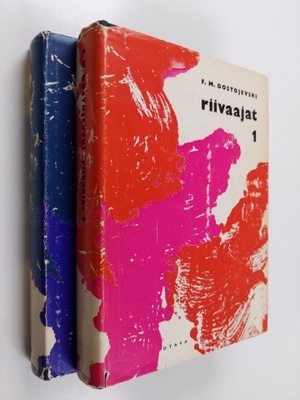 F. M Dostojevski : Riivaajat 1-2