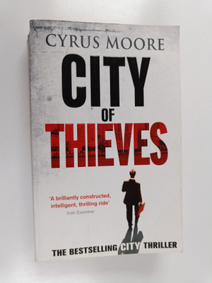 Cyrus Moore : City Of Thieves