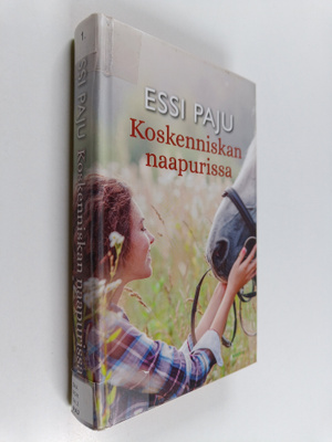 Essi Paju : Koskenniskan naapurissa