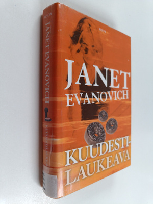 Janet Evanovich : Kuudestilaukeava