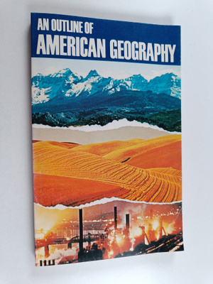 Earl N. Mittleman : An outline of American geography