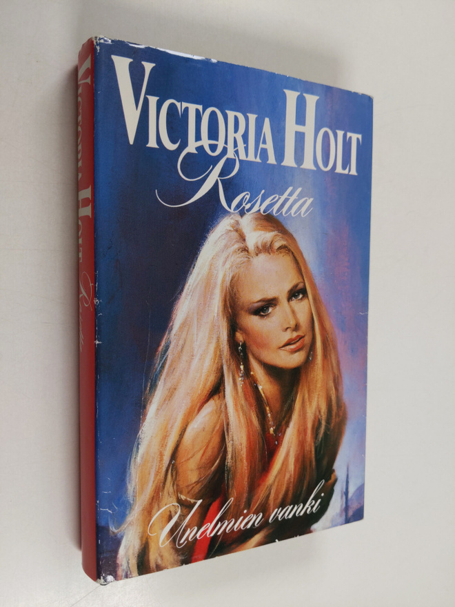 Victoria Holt : Rosetta, unelmien vanki