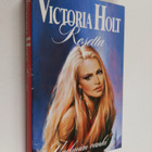 Victoria Holt : Rosetta, unelmien vanki - pikkukuva 1
