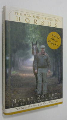 Monty Roberts : The Man who Listens to Horses