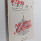 Taistelu paratiisista : luonnon suojelu ja hyväksikäyttö ... - pikkukuva 1