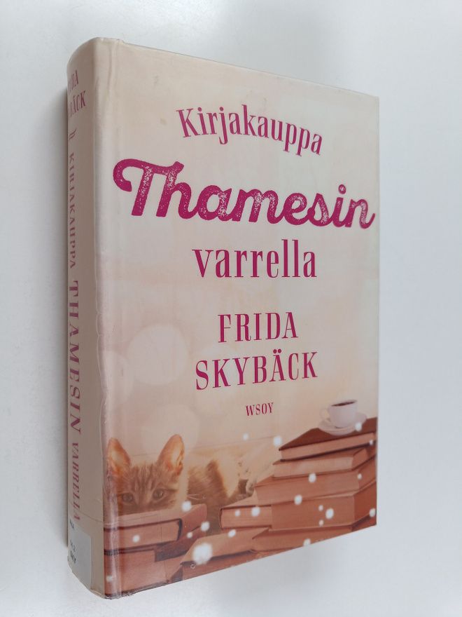 Frida Skybäck : Kirjakauppa Thamesin varrella