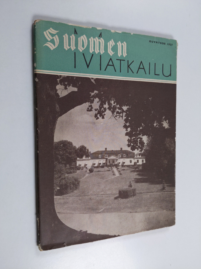 Suomen matkailu : kuvateos