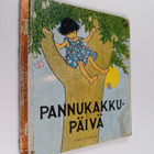Edith Unnerstad : Pannukakkupäivä - pikkukuva 1