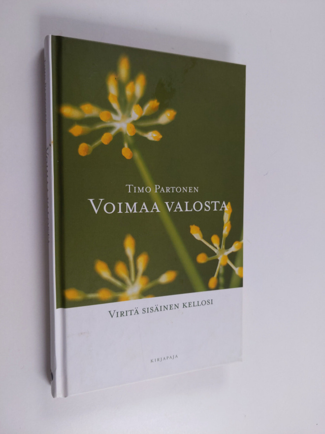 Timo Partonen : Voimaa valosta : viritä sisäinen kellosi