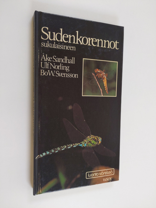 Åke Sandhall : Sudenkorennot sukulaisineen : ulkonäkö, ke...