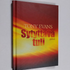 Tony Evans : Sytyttävä tuli - pikkukuva 1