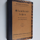 D. Horst Stephen : Glaubenslehre, der evangelische Glaube... - pikkukuva 1