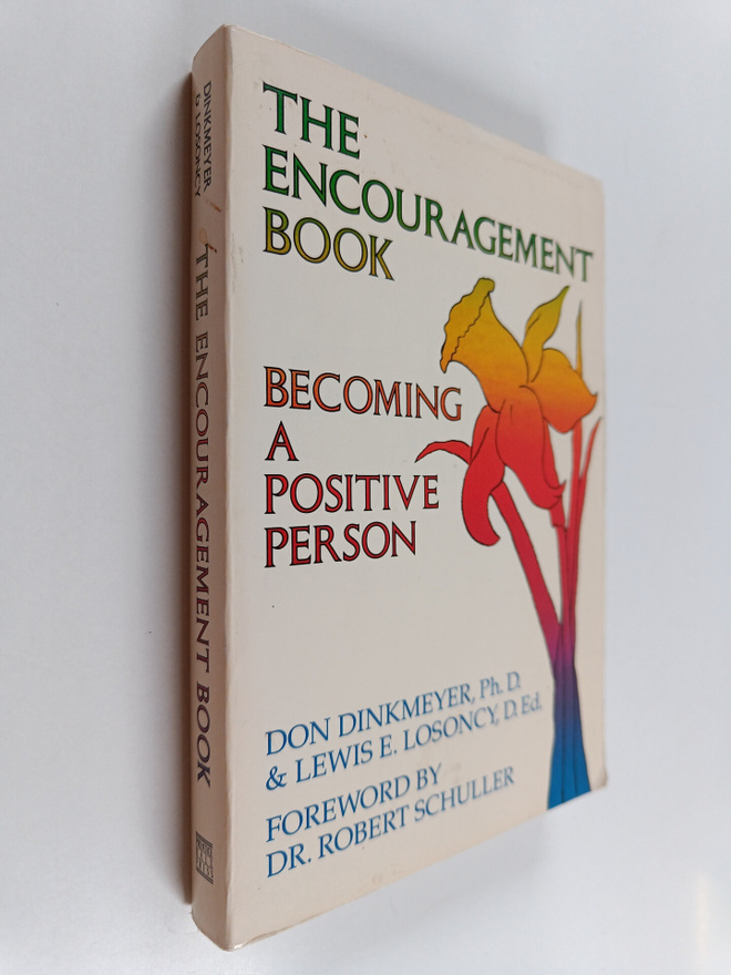 Don C. Dinkmeyer ym. : The Encouragement Book - Becoming ...