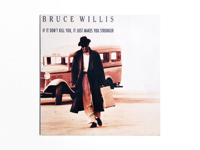 Bruce Willis – If It Don't Kill (1989) LP