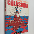 Jesse Kornbluth ym. : Cola-sodat - pikkukuva 1