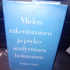 Tähkä : Mielen rakentuminen ja psykoanalyyttinen hoitaminen - pikkukuva 1