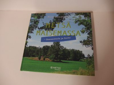 Komulainen Minna: Metsä maisemassa