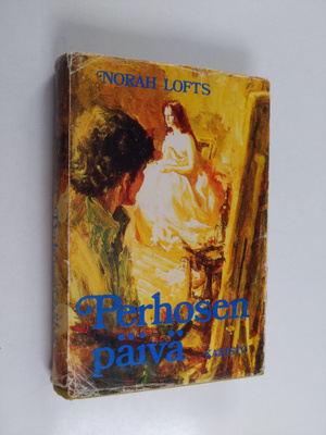 Norah Lofts : Perhosen päivä