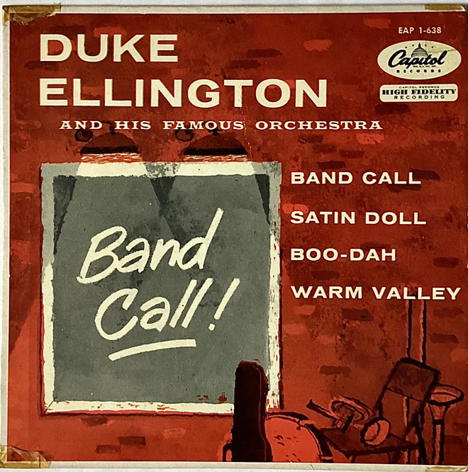 DUKE ELLINGTON and His famous Orchestra: Band Call! 7"