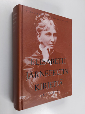 Elisabeth Järnefeltin kirjeitä 1881-1929