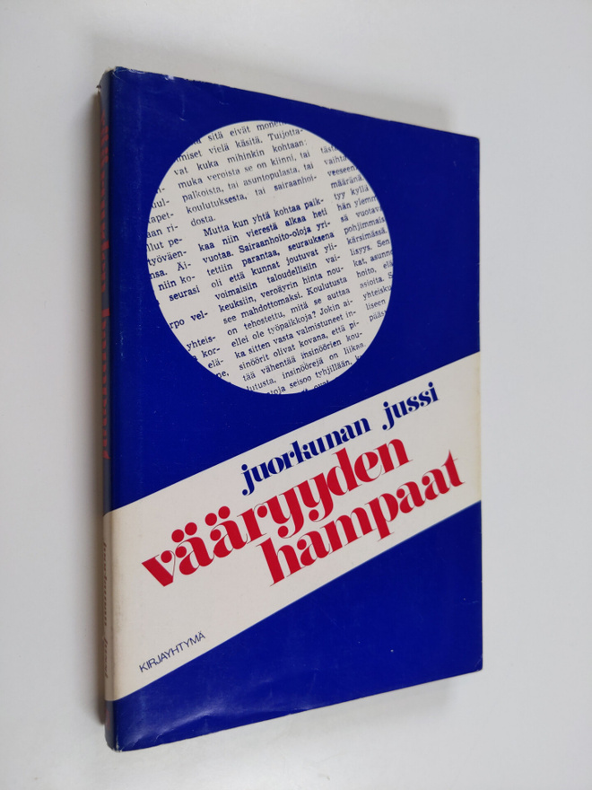 Juorkunan Jussi : Vääryyden hampaat