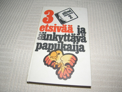 3 etsivää ja änkyttävä papukaija
