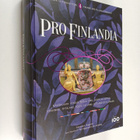 Pro Finlandia : Suomen tie itsenäisyyteen = Finlands väg ... - pikkukuva 1