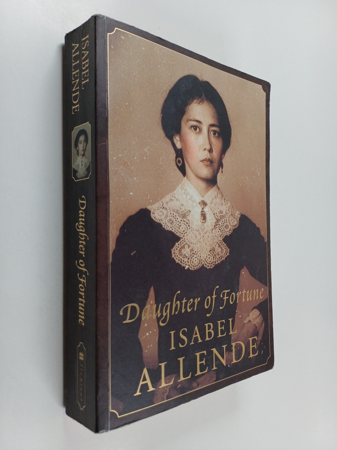 Isabel Allende : Daughter of Fortune