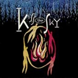 Kiss The Sky - Kiss The Sky (CD)