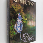Joy Fielding : Elinkautinen - pikkukuva 1