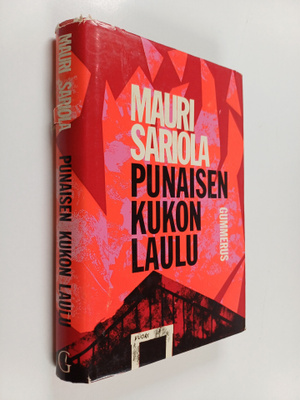 Mauri Sariola : Punaisen kukon laulu